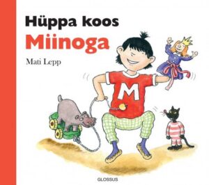 "Hüppa koos Miinoga"
