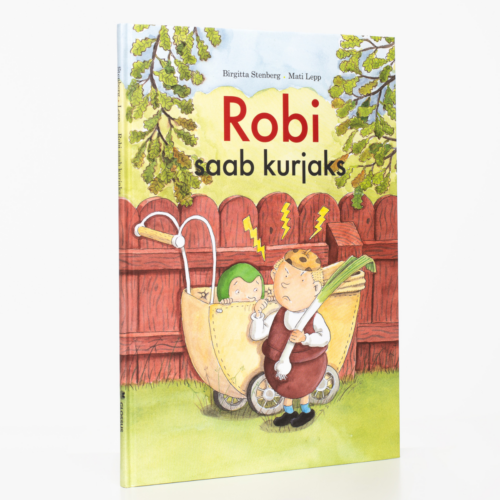 “Robi saab kurjaks”