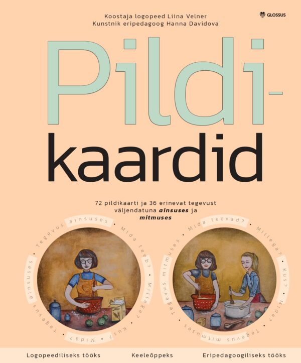 “Keeleõppekaardid. Mida teeb? Mida teevad?”